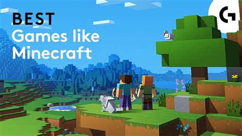 what are some games similar to minecraft